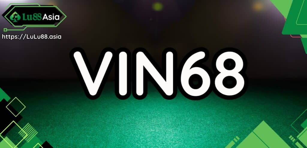 Vì sao Vin68 thu hút đông đảo người chơi?