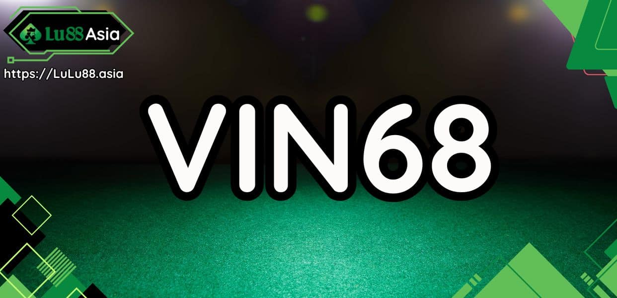Vì sao Vin68 thu hút đông đảo người chơi?